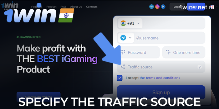 Specify the traffic source from which you want to attract new users to 1win