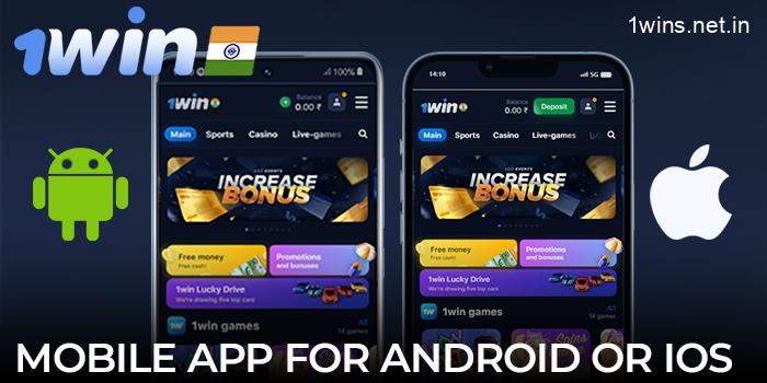 The 1win mobile app for your Android or iOS device in India