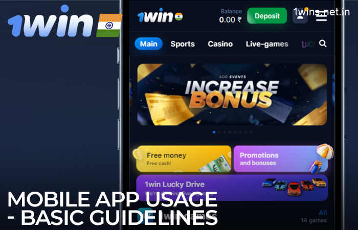 Basic guidelines for using the 1win Mobile App