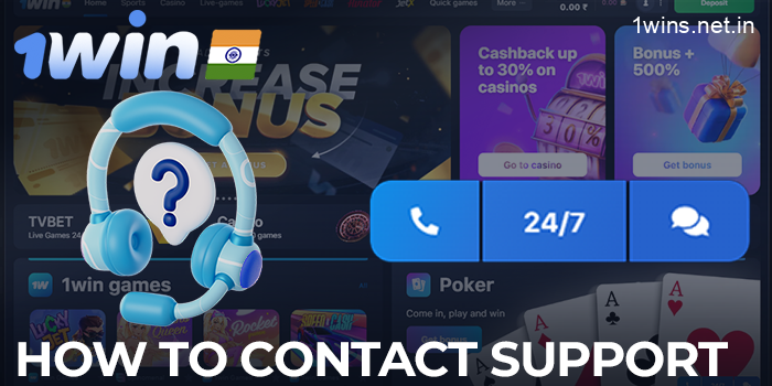 How to get in touch with 1win support in India