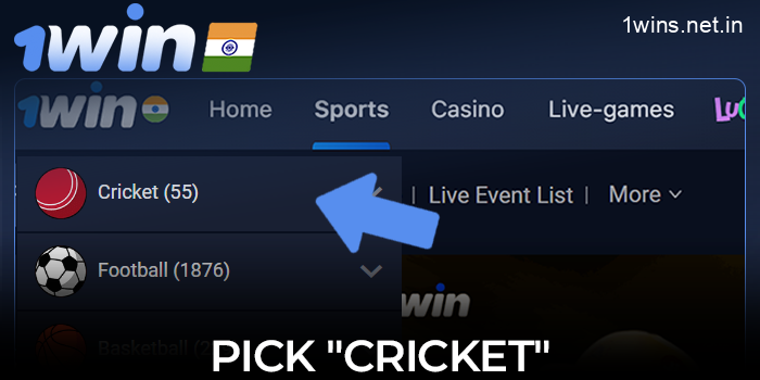 Select "Cricket" from the list of all the sports available on the 1win India website