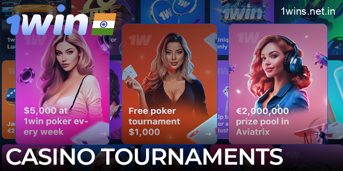 1win casino tournaments for Indian players