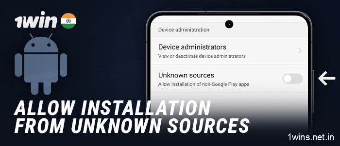 Allow installation from other sources for the 1Win Android app